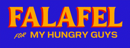 An image of text which reads: Falafel for my hungry guys, in the style of Zohran Mamdani's campaign posters.